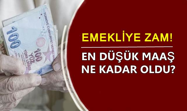 En düşük emekli maaşı ne kadar oldu?