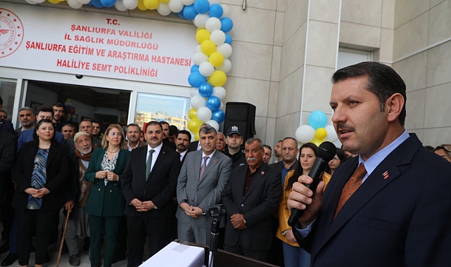 Haliliye Ağız ve Diş Sağlığı Merkezi ve Çocuk Polikliniği açılışına katıldı