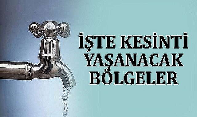 Şanlıurfa’da sular kesilecek