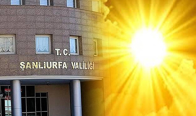 Urfa Valiliği’nden sıcak havaya karşı vatandaşlara uyarı! 