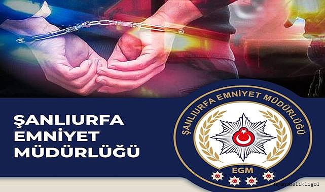 Urfa’da 3 firari şahıs yakalandı! 
