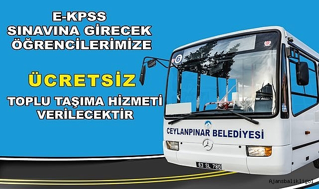 Ceylanpınar Belediyesi, KPSS öğrencilerine ücretsiz ulaşım hizmeti verecek