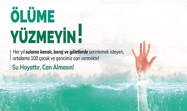 Şanlıurfa Emniyeti Uyarmaya Devam Ediyor! Su Hayattır Can Almasın
