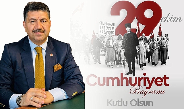 Celal Çiftçi’den Cumhuriyet Bayramı Mesajı!