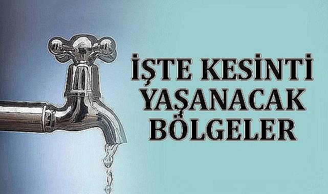 Urfa'da 39 Mahallede Su Kesintisi Yaşanacak