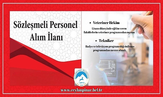 Ceylanpınar Belediyesi Tam Zamanlı Sözleşmeli Personel Alacak
