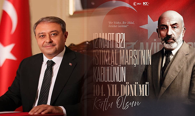 Vali Hasan Şıldak’tan İstiklal Marşı’nın Kabulü Mesajı