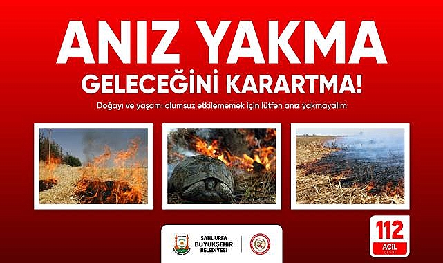 Şanlıurfa Büyükşehir Belediyesi’nden Anız Yakma Uyarısı