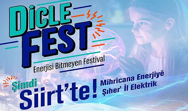 Dicle Fest Heyecanı Siirt’te Yaşanacak!