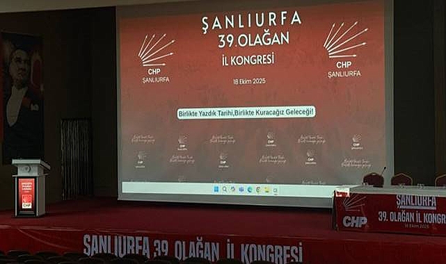 Ferhat Karadağ Güven Tazeledi: CHP Şanlıurfa’da 39. Olağan İl Kongresi Gerçekleşti