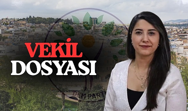 VEKİL DOSYASI – DEM Parti Şanlıurfa Milletvekili Dilan Kunt Ayan