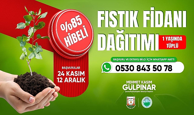 Şanlıurfa’da Çiftçiye Fıstık Fidanı Desteği Başladı