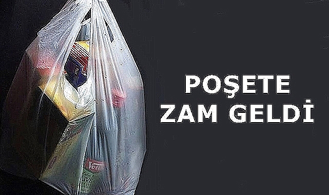 Market Poşetlerine Zam Geliyor!