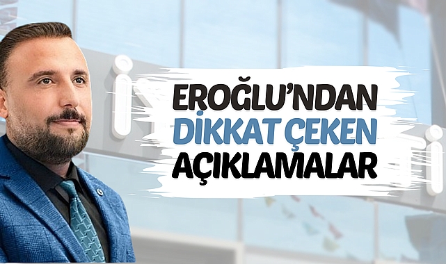 İYİ Parti Şanlıurfa İl Başkanı Ali Eroğlu'ndan Dikkat Çeken Açıklamalar