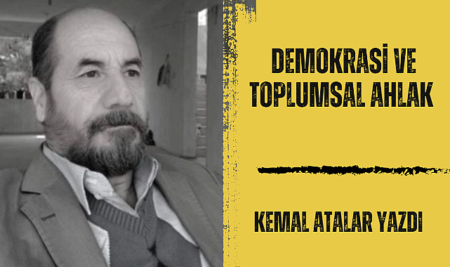 Demokrasi ve Toplumsal Ahlak