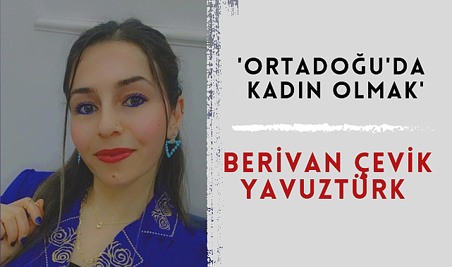 Ortadoğu'da Kadın Olmak