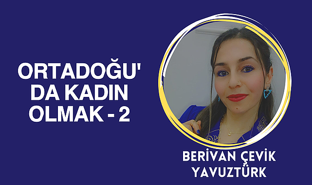 Ortadoğu'da Kadın Olmak 2 