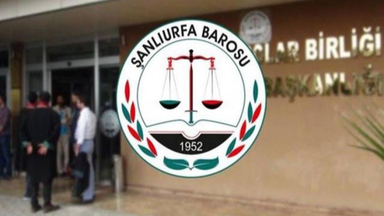 Şanlıurfa Barosu’ndan İmar Değişikliklerine Sert Tepki