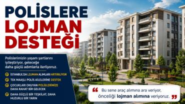 Bakan Çiftçi’den Polisler İçin Lojman Açıklaması