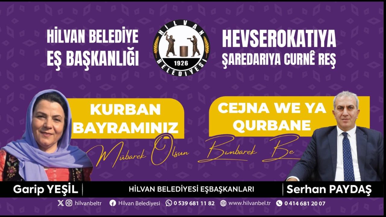 Hilvan Belediyesi Eşbaşkanlardan Kurban Bayramı Mesajı