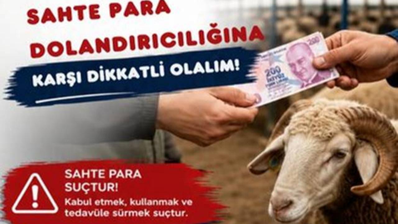Şanlıurfalılara Bayram Öncesi Sahte Para Uyarısı!